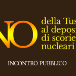 Il NO della Tuscia al Deposito di Scorie Nucleari